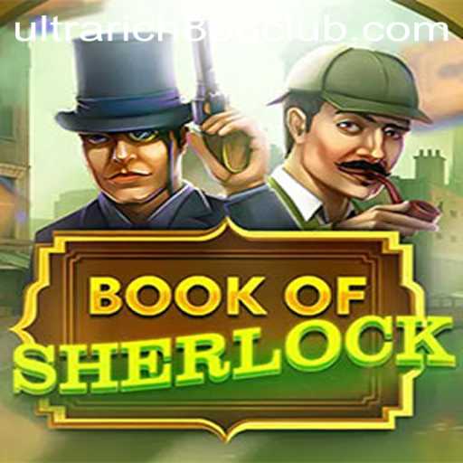 Dive Into the World of BookOfSherlock: A Journey With UltraRich888