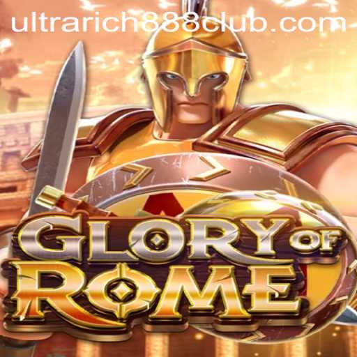 GloryofRome: An Intriguing Strategy Game With the UltraRich888 Twist