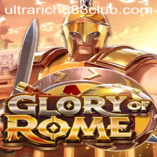 GloryofRome: An Intriguing Strategy Game With the UltraRich888 Twist