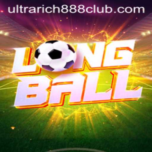 Unveiling LongBall: A Deep Dive into the Riveting Game Experience and the Role of UltraRich888