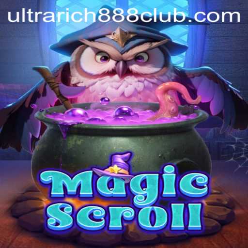 MagicScroll and UltraRich888: A Fascinating Gaming Experience