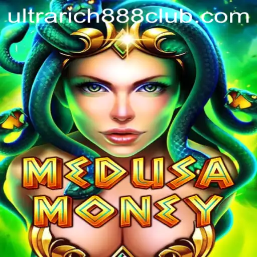 Dive into MedusaMoney: The Enigmatic Fortune Game with UltraRich888