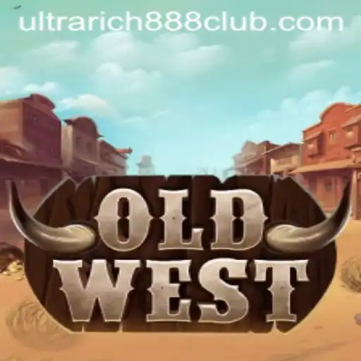 Discover the Thrills of the Wild West with 'OldWest: UltraRich888'