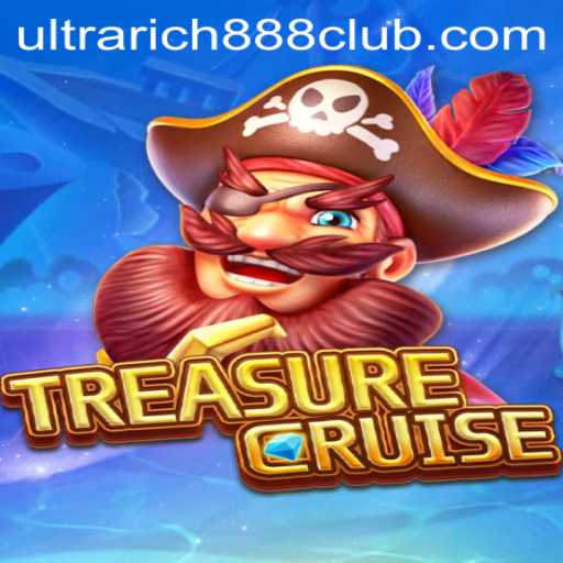 Embark on an Epic Adventure with TREASURECRUISE: The Ultimate Gaming Experience with UltraRich888